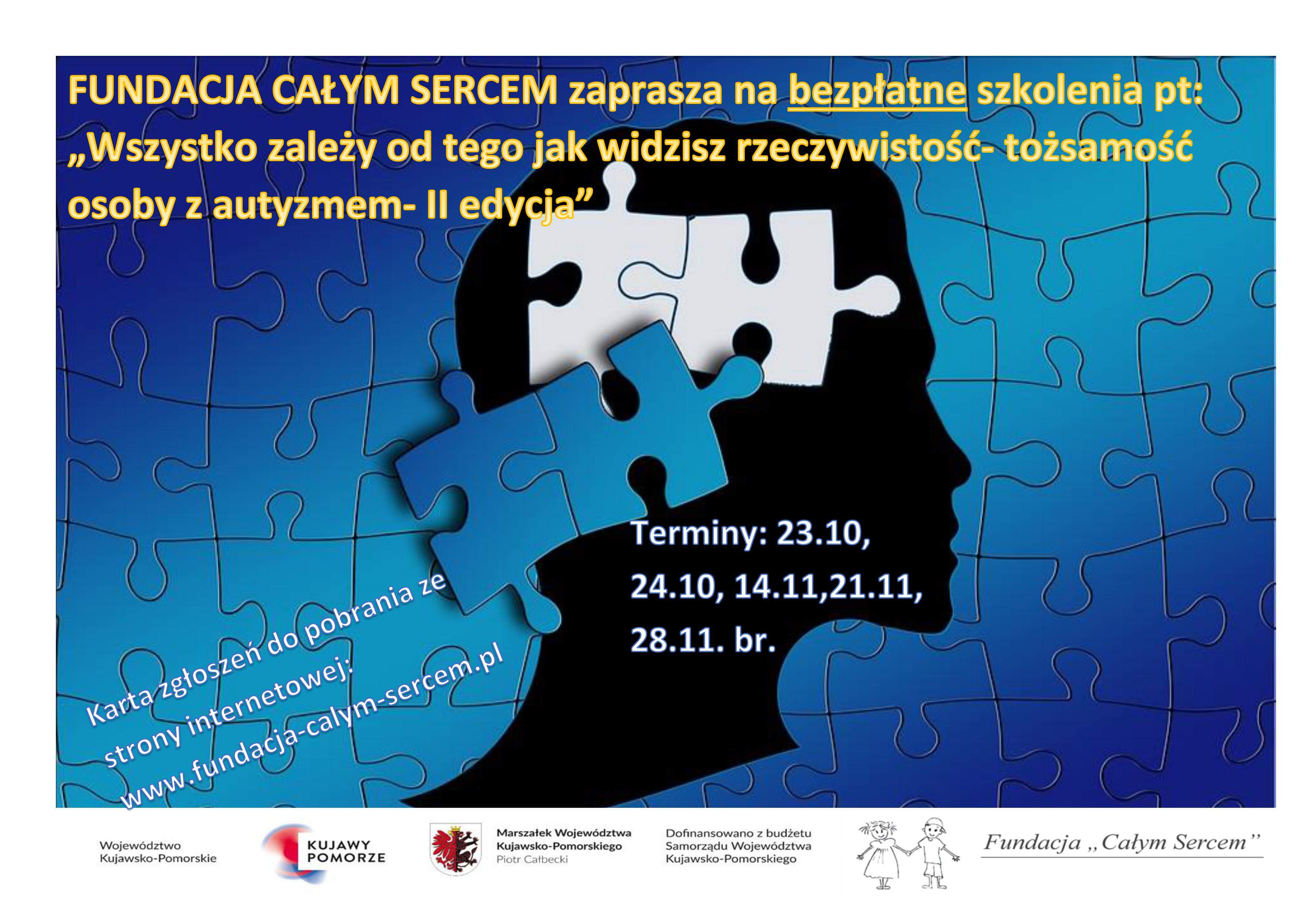 Fundacja „Całym Sercem” zaprasza na bezpłatne szkolenia pt. "Wszystko zależy od tego jak widzisz rzeczywistość - tożsamość osoby z autyzmem - II edycja
